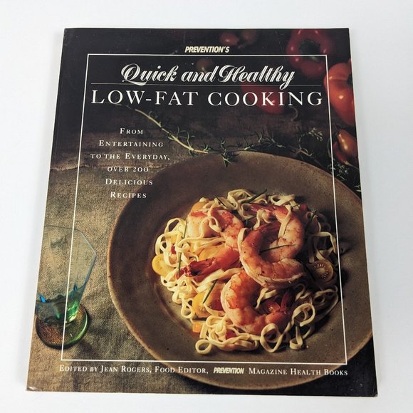 Prevention's 1993 Quick & Healthy Low Fat Cooking Cookbook - Picture 1 of 6
